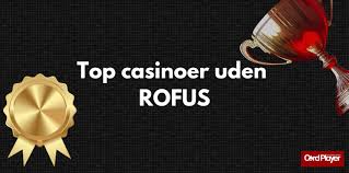 Betting uden ROFUS 2026 En Ny Æra for Spil 349288159